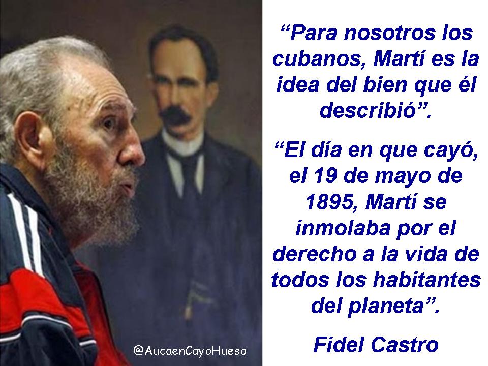 Fidel Castro Qué significa Martí para los cubanos